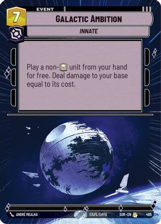 Galactic Ambition (Hyperspace) (495)[Spark of Rebellion] Foil Star Wars: Unlimited Single Disney