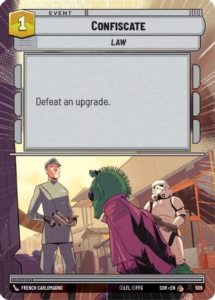 Confiscate (Hyperspace) (509)[Spark of Rebellion] Foil Star Wars: Unlimited Single Disney