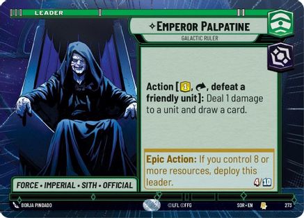Emperor Palpatine - Galactic Ruler (Hyperspace) (273)[Spark of Rebellion] Star Wars: Unlimited Single Disney