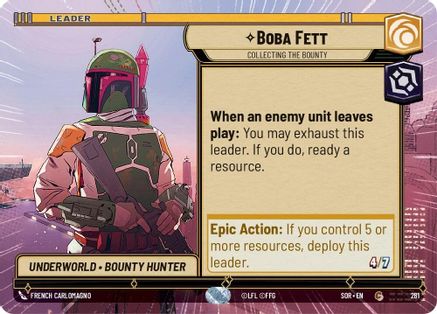Boba Fett - Collecting the Bounty (Hyperspace) (281)[Spark of Rebellion] Star Wars: Unlimited Single Disney