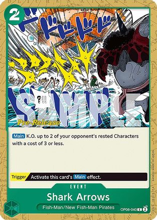 Shark Arrows (OP06-040) [Wings of the Captain Pre-Release Cards] One Piece Single Bandai