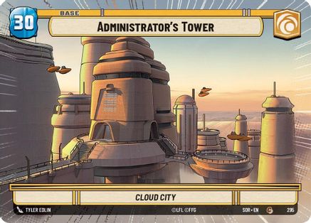 Administrator's Tower // Shield (Hyperspace) (295 // T04)[Spark of Rebellion] Star Wars: Unlimited Single Disney