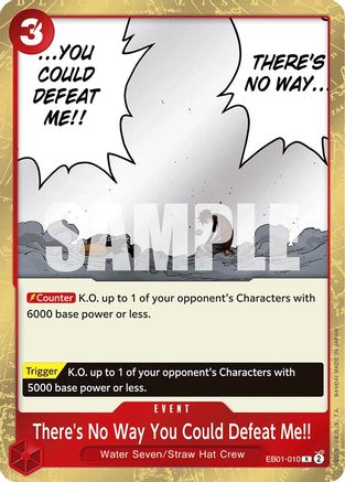 There's No Way You Could Defeat Me!! (EB01-010) [Extra Booster: Memorial Collection] Foil One Piece Single Bandai