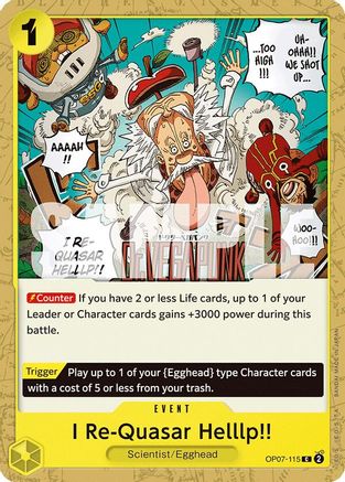 I Re-Quasar Helllp!! (OP07-115) [500 Years in the Future] One Piece Single Bandai
