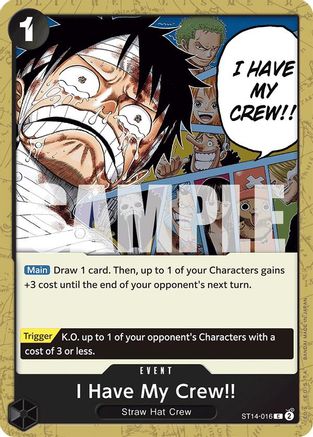 I Have My Crew!! (ST14-016) [Starter Deck 14: 3D2Y] One Piece Single Bandai