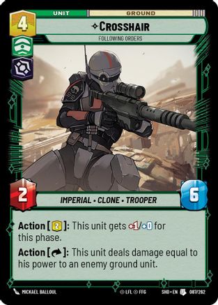 Crosshair - Following Orders (087/262)[Shadows of the Galaxy] Star Wars: Unlimited Single Disney