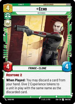 Echo - Restored (099/262)[Shadows of the Galaxy] Star Wars: Unlimited Single Disney