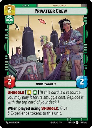 Privateer Crew (113/262)[Shadows of the Galaxy] Star Wars: Unlimited Single Disney