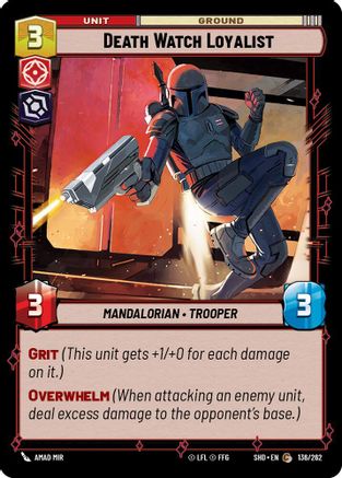 Death Watch Loyalist (136/262)[Shadows of the Galaxy] Star Wars: Unlimited Single Disney