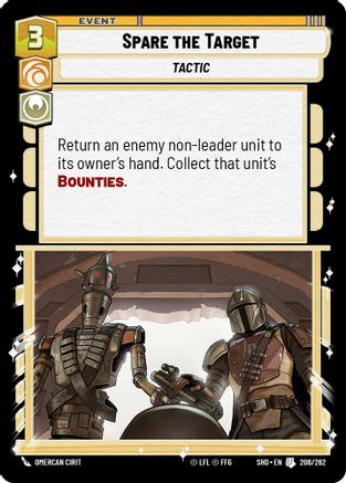 Spare the Target (206/262)[Shadows of the Galaxy] Star Wars: Unlimited Single Disney
