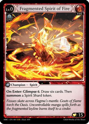 Fragmented Spirit of Fire (001) [Mercurial Heart] Grand Archive Single Weebs of the Shore