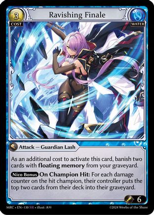 Ravishing Finale (130) [Mercurial Heart] Grand Archive Single Weebs of the Shore