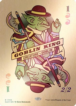 Goblin King (1705) (Rainbow Foil) (SLD-1705) [Secret Lair Drop Series] Foil