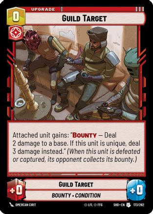 Guild Target (173/262)[Shadows of the Galaxy] Star Wars: Unlimited Single Disney