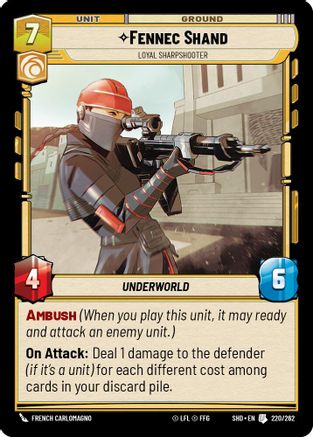 Fennec Shand - Loyal Sharpshooter (220/262)[Shadows of the Galaxy] Foil Star Wars: Unlimited Single Disney