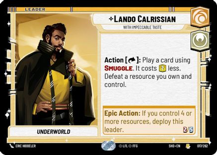 Lando Calrissian - With Impeccable Taste (017/262)[Shadows of the Galaxy] Star Wars: Unlimited Single Disney