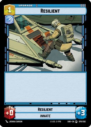 Resilient (070/262)[Shadows of the Galaxy] Star Wars: Unlimited Single Disney