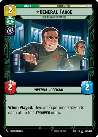 General Tagge - Concerned Commander (081/262)[Shadows of the Galaxy] Star Wars: Unlimited Single Disney