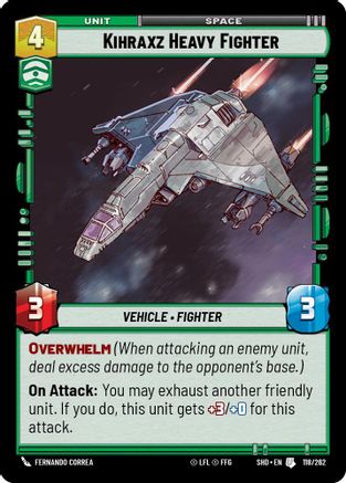 Kihraxz Heavy Fighter (118/262)[Shadows of the Galaxy] Star Wars: Unlimited Single Disney
