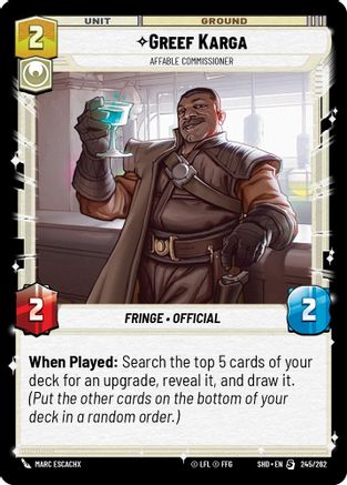 Greef Karga - Affable Commissioner (245/262)[Shadows of the Galaxy] Star Wars: Unlimited Single Disney
