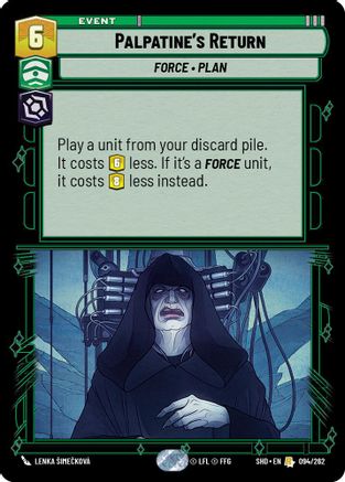 Palpatine's Return (094/262)[Shadows of the Galaxy] Foil Star Wars: Unlimited Single Disney