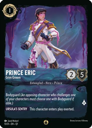 Prince Eric - Grim Groom (13/31) [Illumineers Quest Deep Trouble] Lorcana Single Disney
