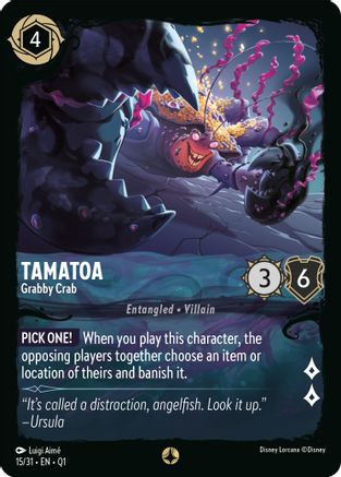 Tamatoa - Grabby Crab (15/31) [Illumineers Quest Deep Trouble] Lorcana Single Disney