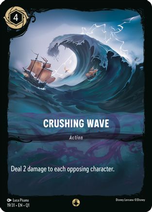 Crushing Wave (19/31) [Illumineers Quest Deep Trouble] Lorcana Single Disney