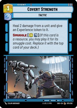 Covert Strength (075/262)[Shadows of the Galaxy] Foil Star Wars: Unlimited Single Disney