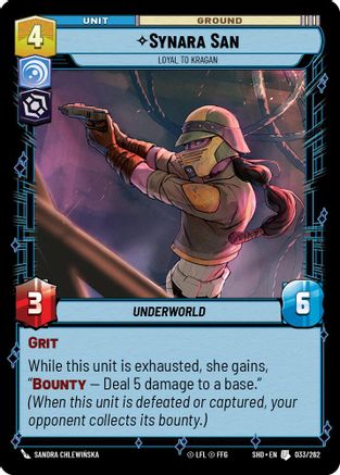 Synara San - Loyal to Kragan (033/262)[Shadows of the Galaxy] Foil Star Wars: Unlimited Single Disney
