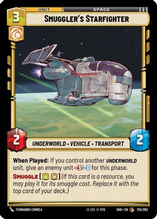 Smuggler's Starfighter (215/262)[Shadows of the Galaxy] Star Wars: Unlimited Single Disney