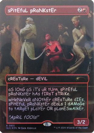 sPitEfuL pRaNKstEr (Rainbow Foil) (SLD-801) [Secret Lair] Drop Series Foil MTG Single Wizards of the Coast