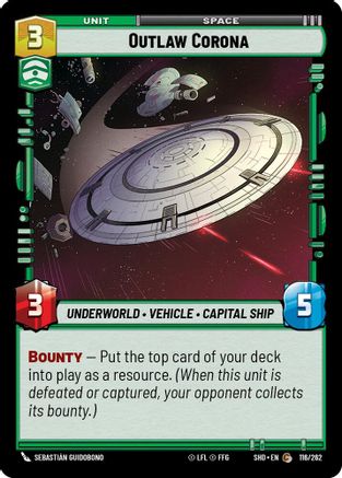 Outlaw Corona (116/262)[Shadows of the Galaxy] Foil Star Wars: Unlimited Single Disney