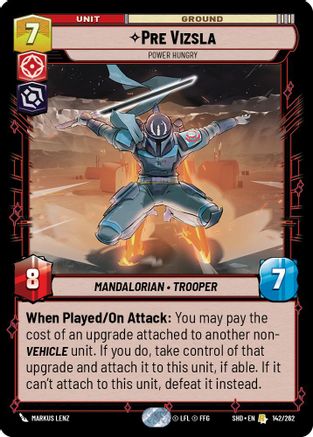 Pre Vizsla - Power Hungry (142/262)[Shadows of the Galaxy] Star Wars: Unlimited Single Disney