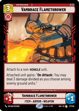 Vambrace Flamethrower (177/262)[Shadows of the Galaxy] Star Wars: Unlimited Single Disney