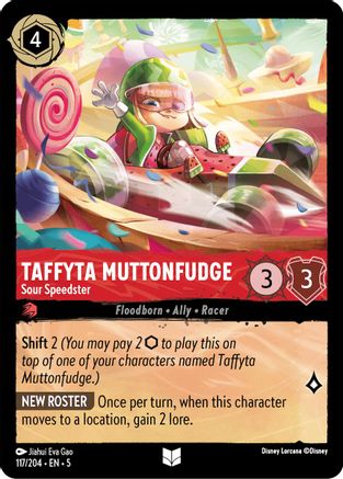 Taffyta Muttonfudge - Sour Speedster (117/204) [Shimmering Skies] Cold Foil Lorcana Single Disney