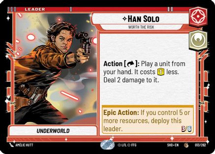 Han Solo - Worth the Risk (013/262)[Shadows of the Galaxy] Star Wars: Unlimited Single Disney
