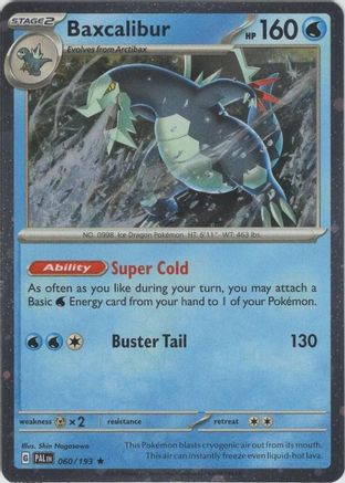 Baxcalibur - 060/193 (Cosmos Holo) Holofoil [Misc: Blister Exclusives] Pokemon Single Pokémon