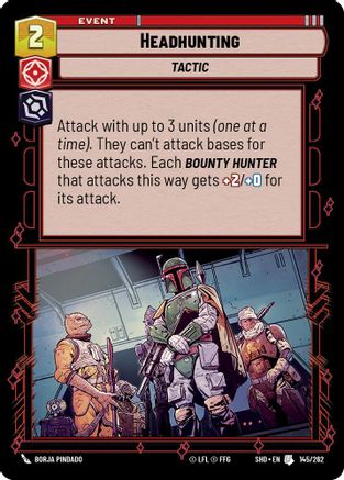 Headhunting (145/262)[Shadows of the Galaxy] Foil Star Wars: Unlimited Single Disney