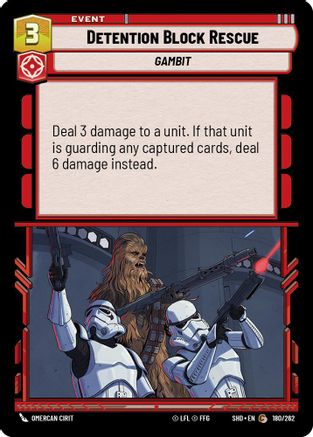Detention Block Rescue (180/262)[Shadows of the Galaxy] Star Wars: Unlimited Single Disney