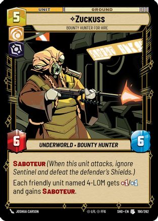 Zuckuss - Bounty Hunter for Hire (190/262)[Shadows of the Galaxy] Star Wars: Unlimited Single Disney
