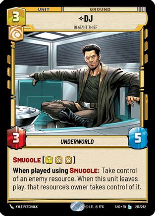 DJ - Blatant Thief (213/262)[Shadows of the Galaxy] Foil Star Wars: Unlimited Single Disney