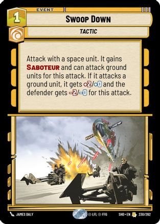 Swoop Down (230/262)[Shadows of the Galaxy] Star Wars: Unlimited Single Disney