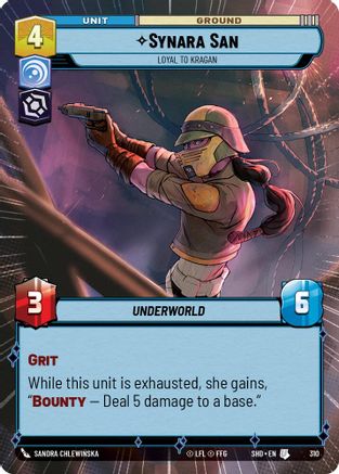 Synara San - Loyal to Kragan (Hyperspace) (310)[Shadows of the Galaxy] Foil Star Wars: Unlimited Single Disney