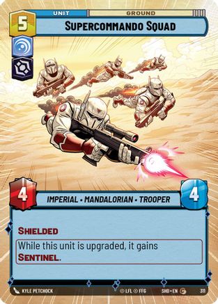Supercommando Squad (Hyperspace) (311)[Shadows of the Galaxy] Foil Star Wars: Unlimited Single Disney