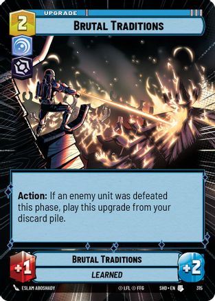 Brutal Traditions (Hyperspace) (315)[Shadows of the Galaxy] Foil Star Wars: Unlimited Single Disney
