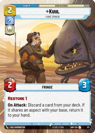 Kuiil - I Have Spoken (Hyperspace) (317)[Shadows of the Galaxy] Foil Star Wars: Unlimited Single Disney