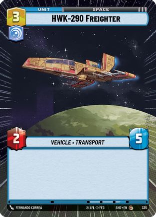 HWK-290 Freighter (Hyperspace) (335)[Shadows of the Galaxy] Foil Star Wars: Unlimited Single Disney