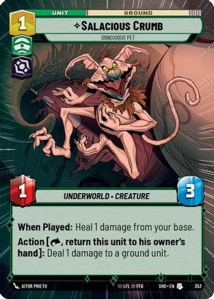 Salacious Crumb - Obnoxious Pet (Hyperspace) (353)[Shadows of the Galaxy] Star Wars: Unlimited Single Disney