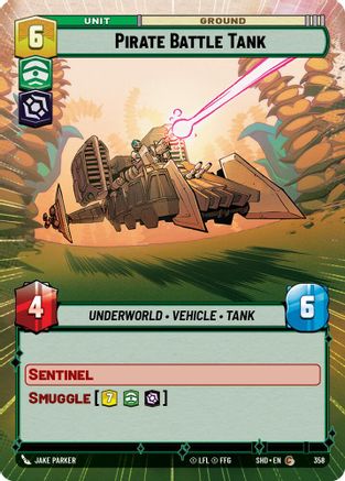 Pirate Battle Tank (Hyperspace) (358)[Shadows of the Galaxy] Star Wars: Unlimited Single Disney